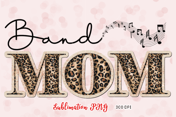 Download Band Mom Sublimation Design Download - Sublimation Collection