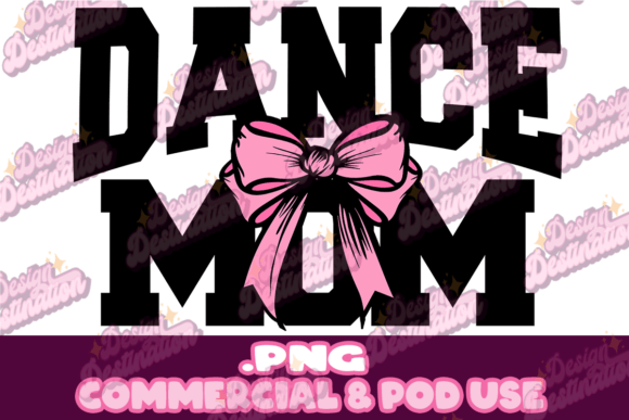 Download Dance Mom Sublimation Design - Sublimation Collection